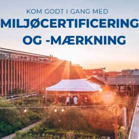 Miniguide til miljøcertificering